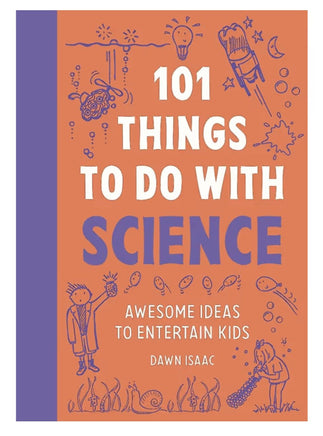 101 Things to Do with Science - ToyTime