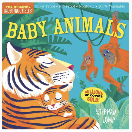 Baby Animals Indestructibles Book - ToyTime