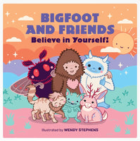 Bigfoot and Friends Believe In Yourself - ToyTime