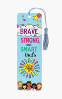Brave,Strong,Smart Bookmark - ToyTime