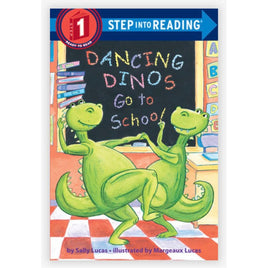 Dancing Dinos Go To School Step into Reading Step1 - ToyTime