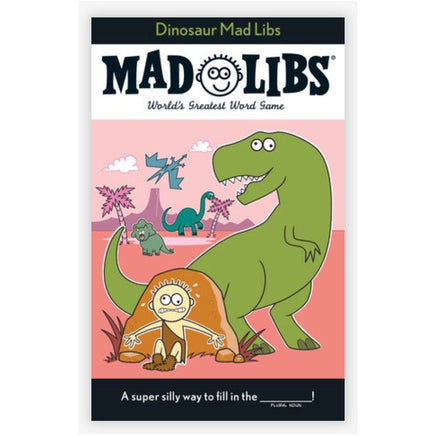 Dinosaur Mad Libs - ToyTime