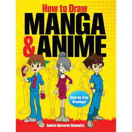 How to Draw Manga & Anime: Step - by - Step Drawings - ToyTime