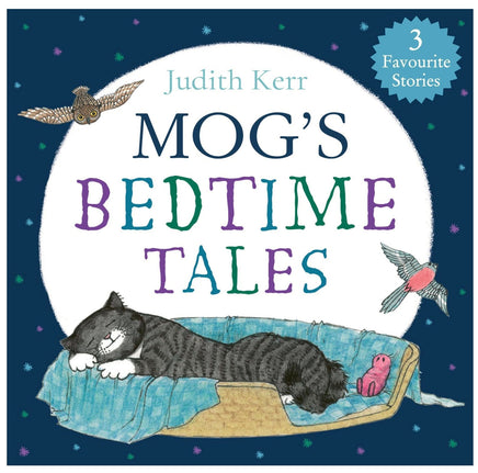 Mog’s Bedtime Tales An illustrated collection of Mog stories - ToyTime
