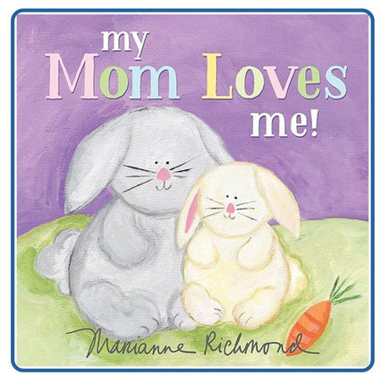 My Mom Loves Me (BB) - ToyTime