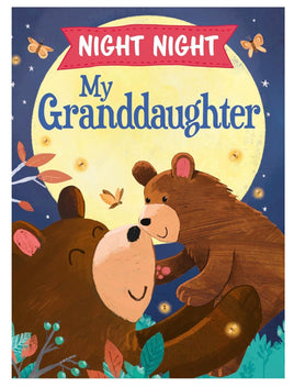 Night Night My granddaughter - ToyTime