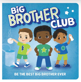 Welcome to the Big Brother Club - ToyTime