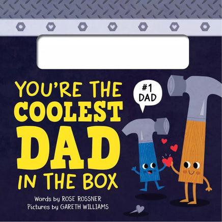 Your the coolest dad in the box - ToyTime